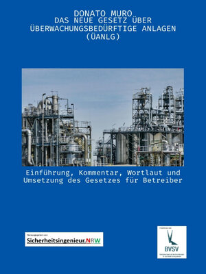 cover image of Das neue Gesetz über überwachungsbedürftige Anlagen (ÜAnlG)